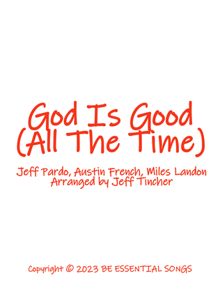 Book cover for God Is Good (all The Time)