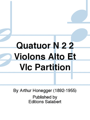 Book cover for Quatuor N 2 2 Violons Alto Et Vlc Partition