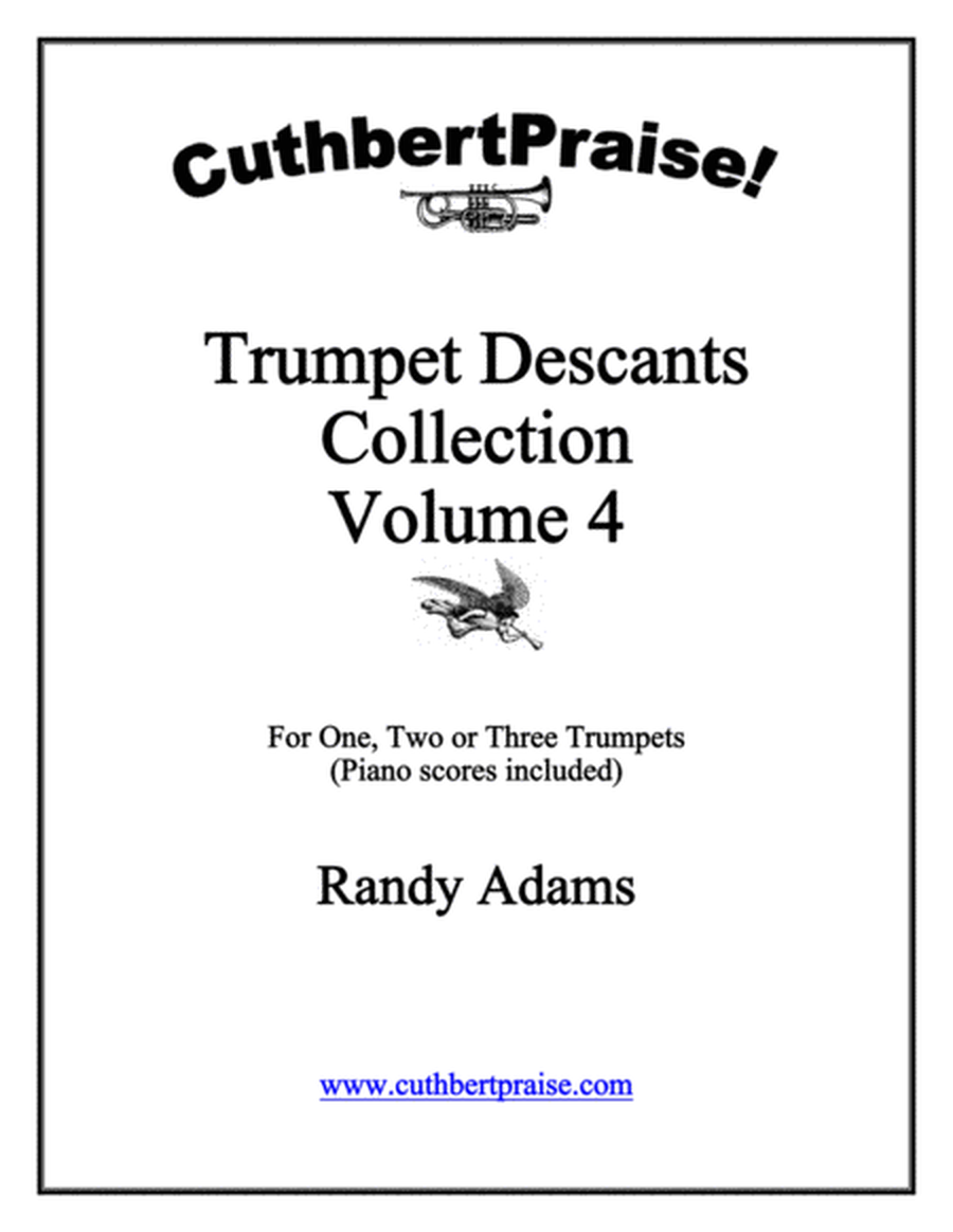 CuthbertPraise Trumpet Descants for Hymns, Vol. 4 image number null