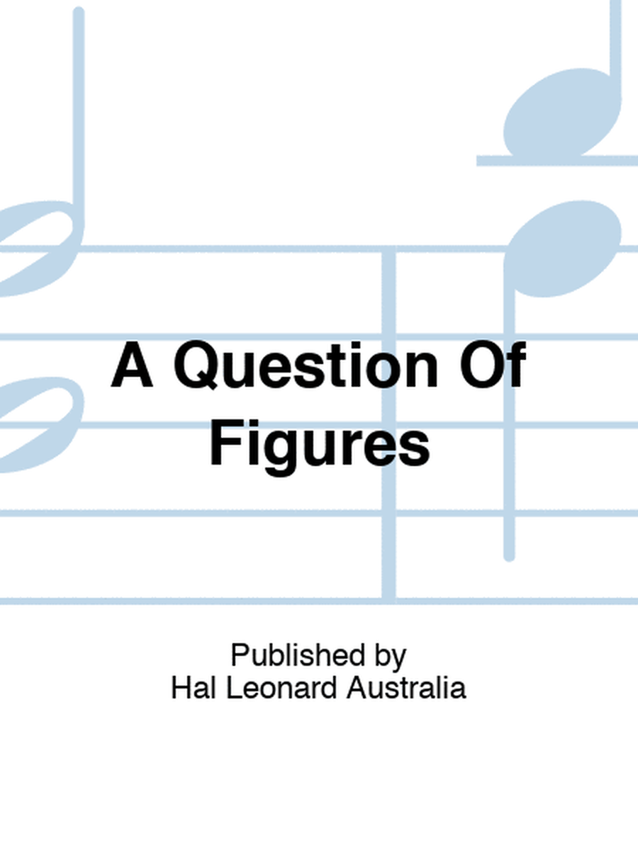 A Question Of Figures