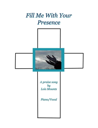 Book cover for Fill Me With His Presence