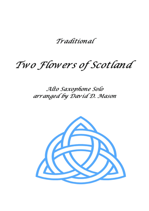 Two Flowers of Scotland