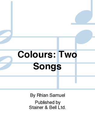Book cover for Colours: Two Songs