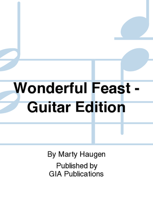 Book cover for Wonderful Feast - Guitar edition