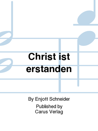 Christ is arisen (Christ ist erstanden)