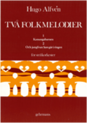 Tva folkmelodier - Partitur