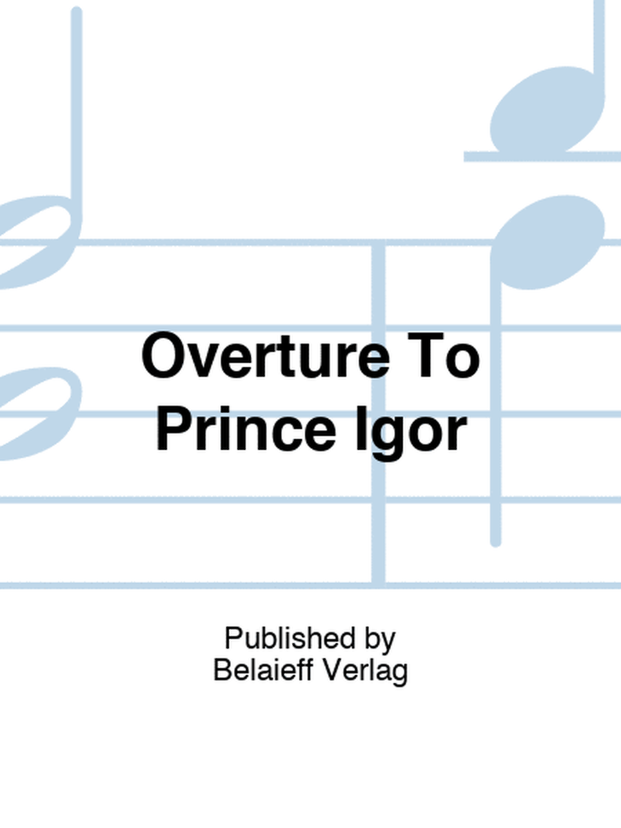 Borodin - Overture To Prince Igor For Piano