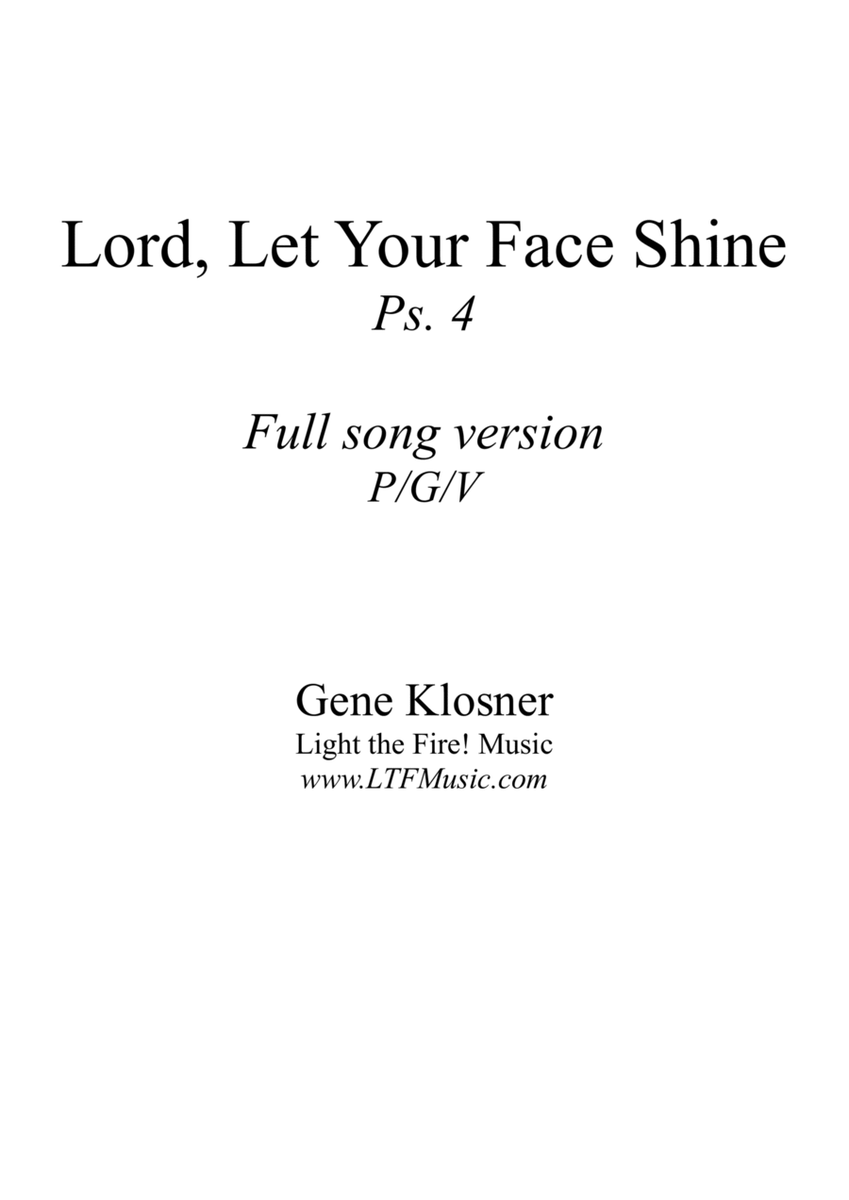 Lord, Let Your Face Shine (Ps. 4) [P/G/V]