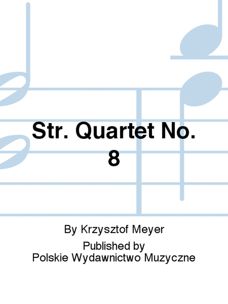Str. Quartet No. 8