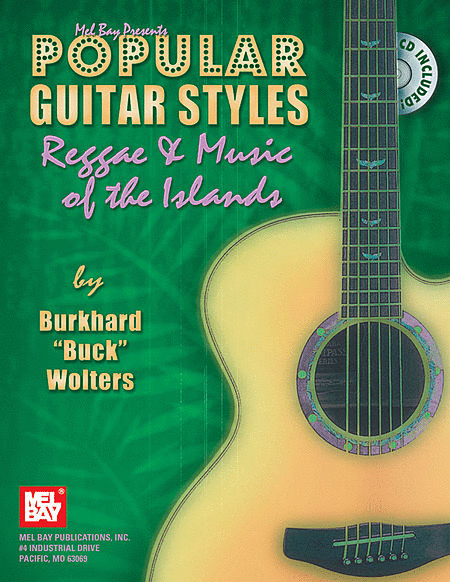 Popular Guitar Styles - Reggae and Music of the Islands