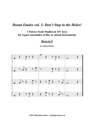 Donut Etudes vol. 3: Don’t Step in the Holes! – Horn Quartet