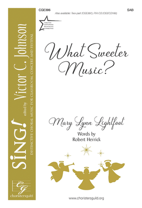 Book cover for What Sweeter Music Can We Bring?