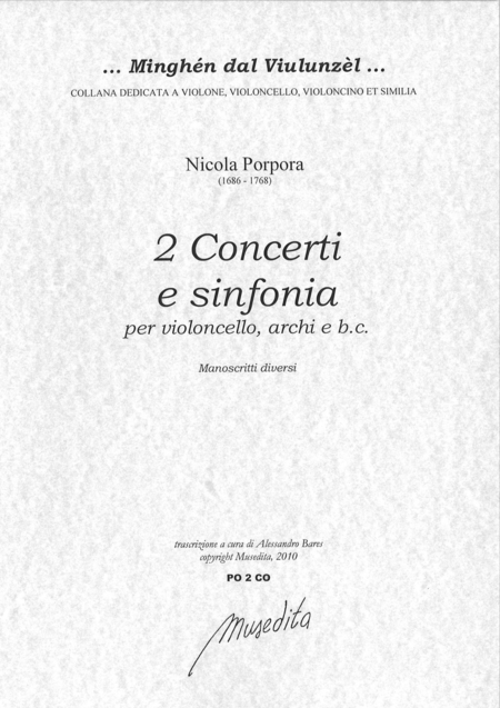 2 Cello Concertos e 1 Sinfonia (Manuscript diversi)