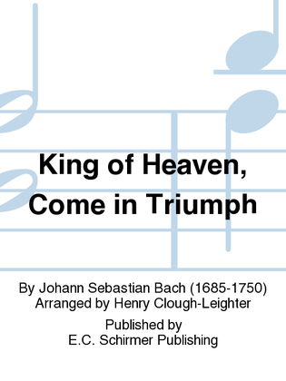 Book cover for King of Heaven, Come in Triumph (Himmelskoenig, sei willkommen)