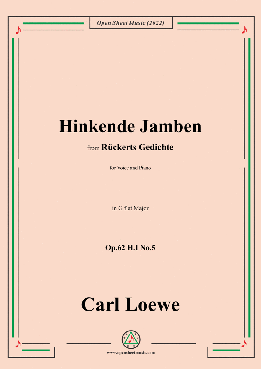 Loewe-Hinkende Jamben,in G flat Major,Op.62 H.I No.5