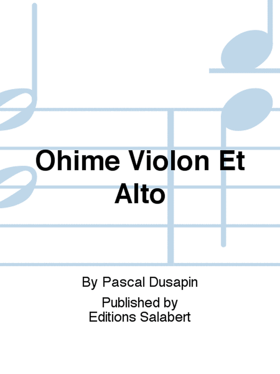 Ohime Violon Et Alto