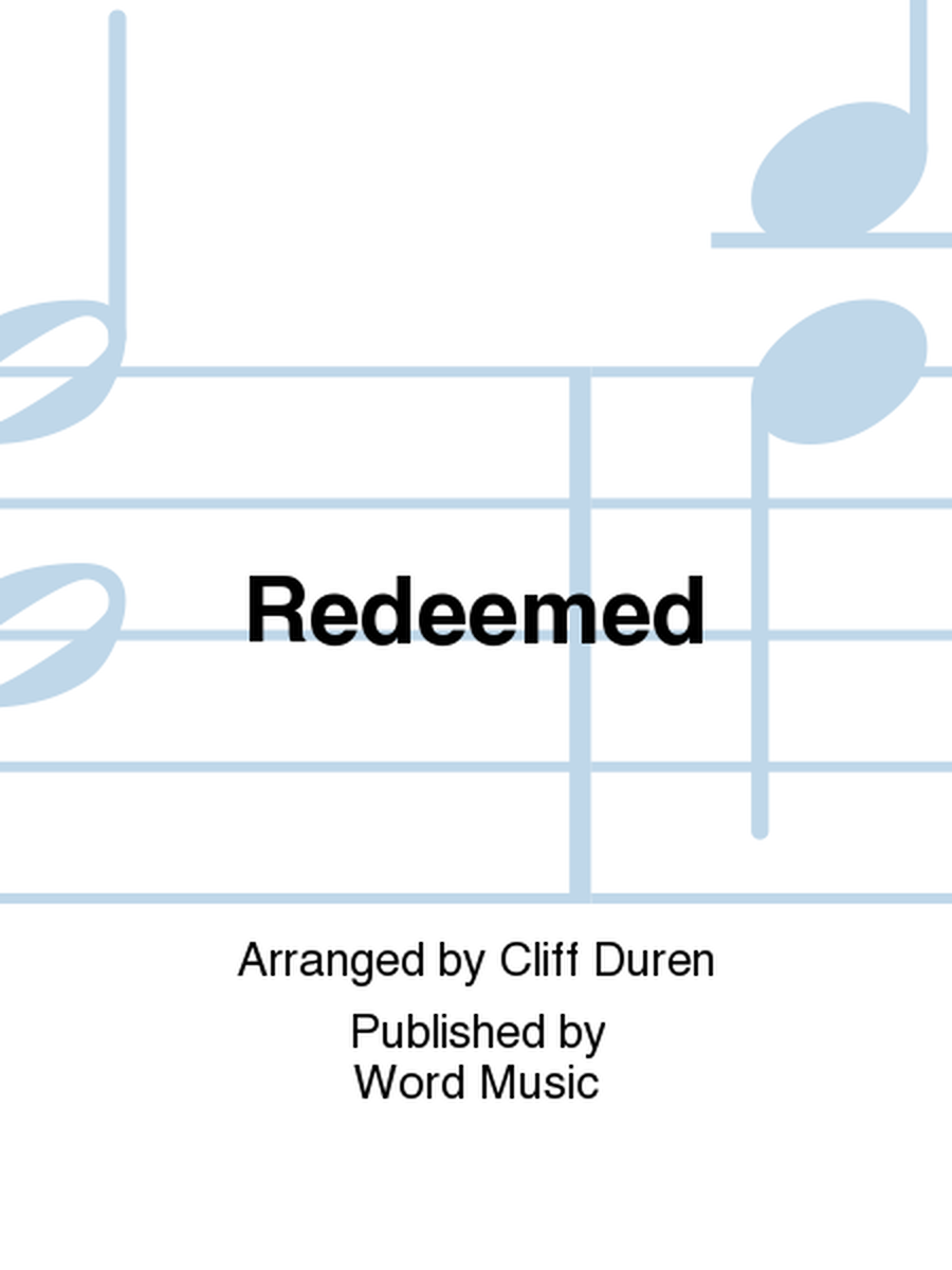 Redeemed - CD ChoralTrax