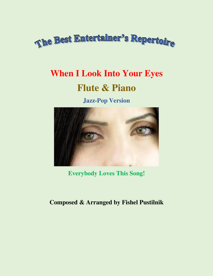 "When I Look Into Your Eyes"-Piano Background for Flute and Piano-Video image number null