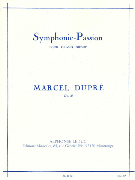 Symphonie-Passion pour Grand Orgue - Op. 23