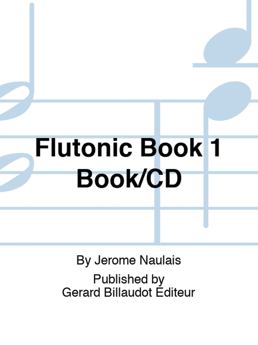 Flutonic Book 1 Book/CD