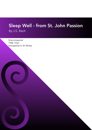 Book cover for Sleep Well - from St. John Passion - TTBB
