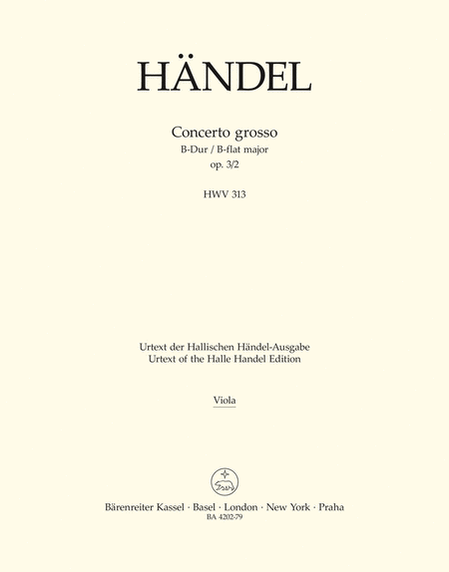 Concerto grosso B flat major, Op. 3/2 HWV 313