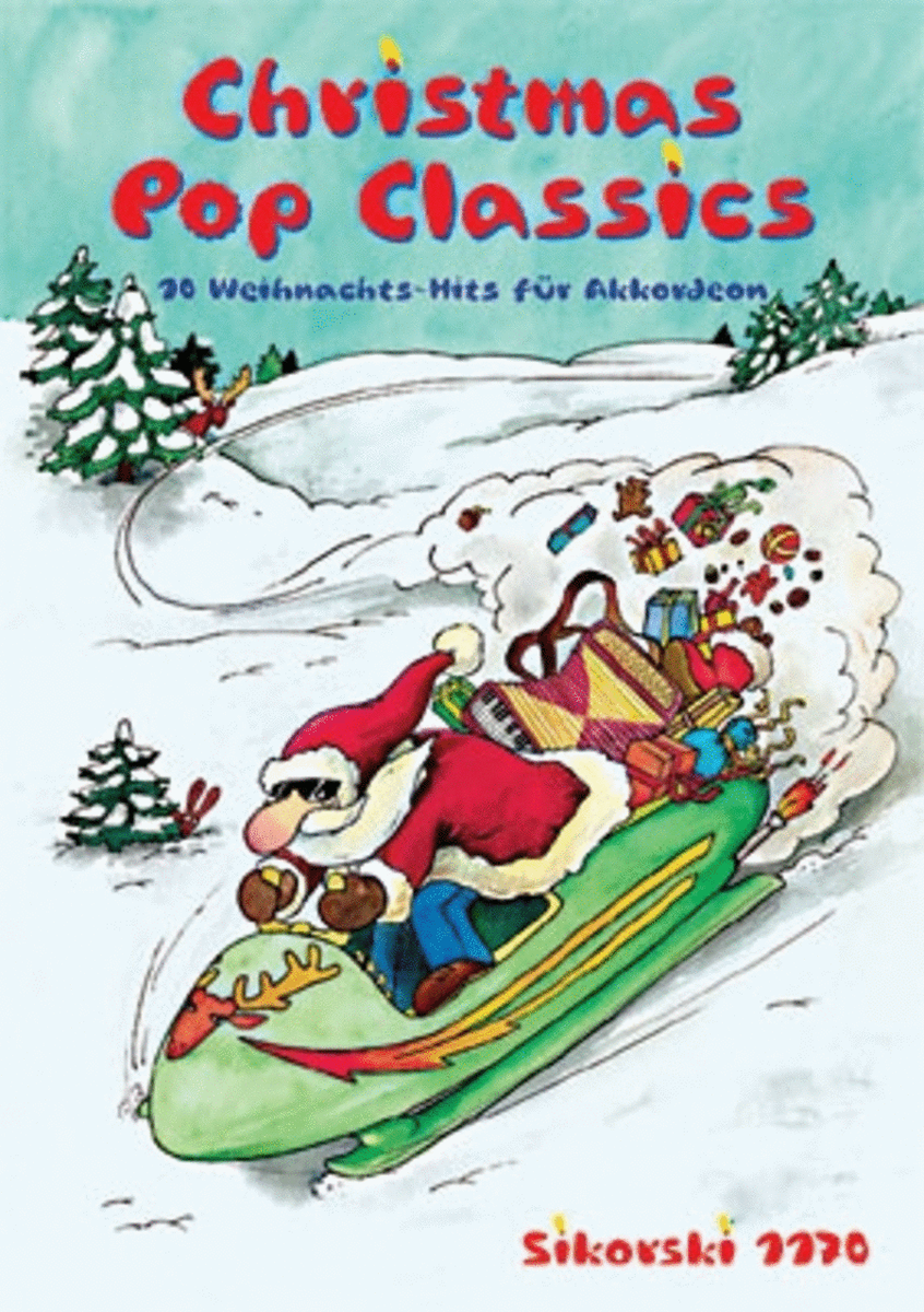 Christmas Pop Classics -10 Weihnachts-hits Fur Akkordeon. Fur Piano- Und Knopfakkordeon