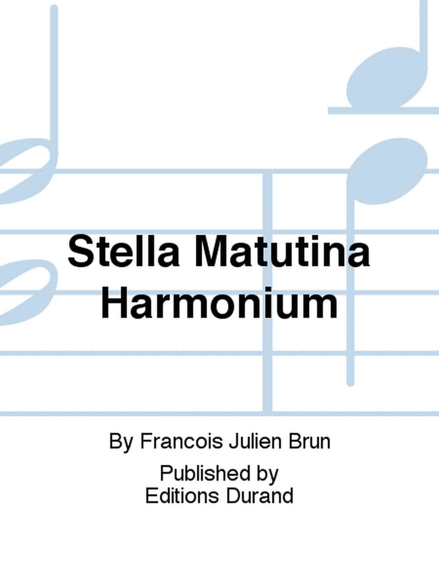 Stella Matutina Harmonium