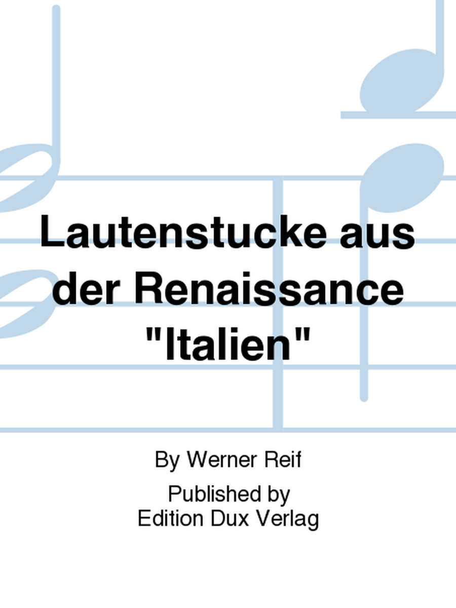 Lautenstucke aus der Renaissance "Italien"