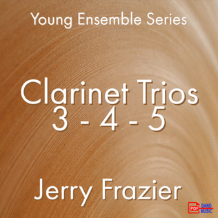 Book cover for Clarinet Trios 3,4,and 5