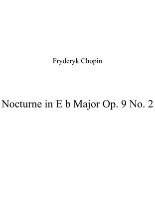 Nocturne in E b Major Op 9 No 2