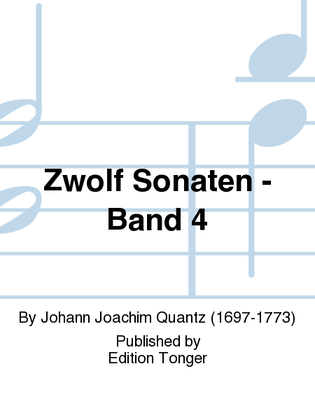 Zwolf Sonaten - Band 4