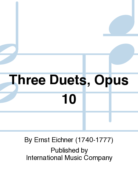 Three Duets, Op. 10