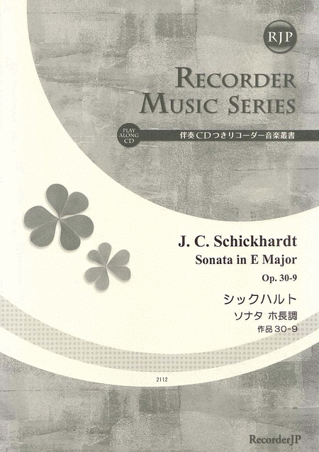 Johann Christian Schickhardt : Sonata in E Major, Op. 30-9