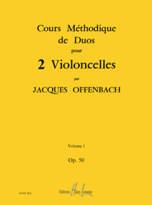 Book cover for Cours methodique de duos pour deux violoncelles Op. 50 - Volume 1