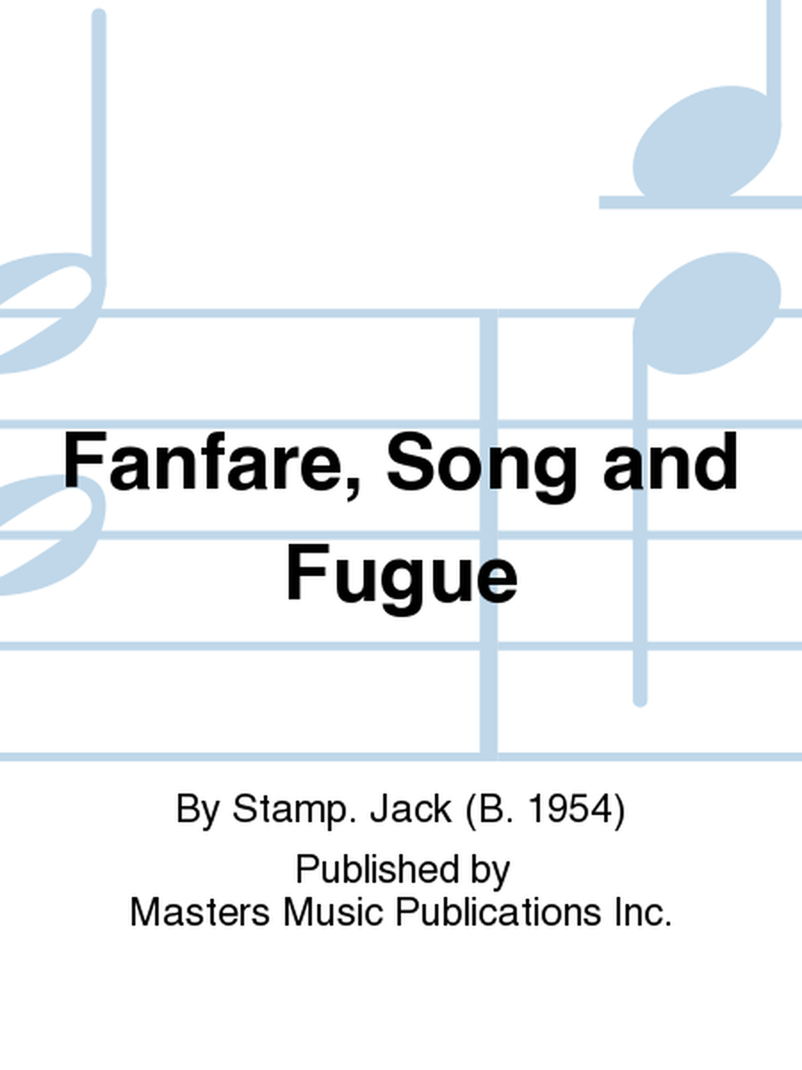 Fanfare, Song and Fugue image number null