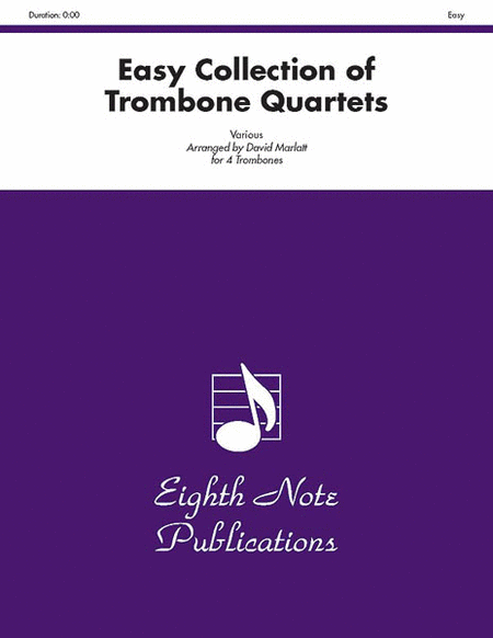 Easy Collection of Trombone Quartets