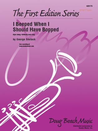 Book cover for I Beeped When I Should Have Bopped
