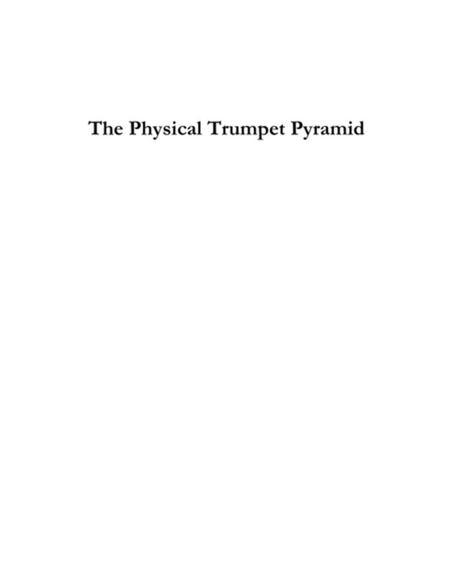 The Physical Trumpet Pyramid by Eddie Lewis