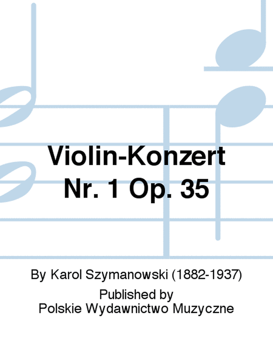 Violin-Konzert Nr. 1 Op. 35