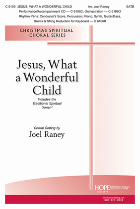 Book cover for Jesus, What a Wonderful Child with Amen