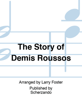 Book cover for The Story of Demis Roussos