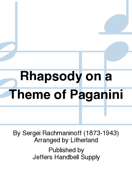 Rhapsody on a Theme of Paganini