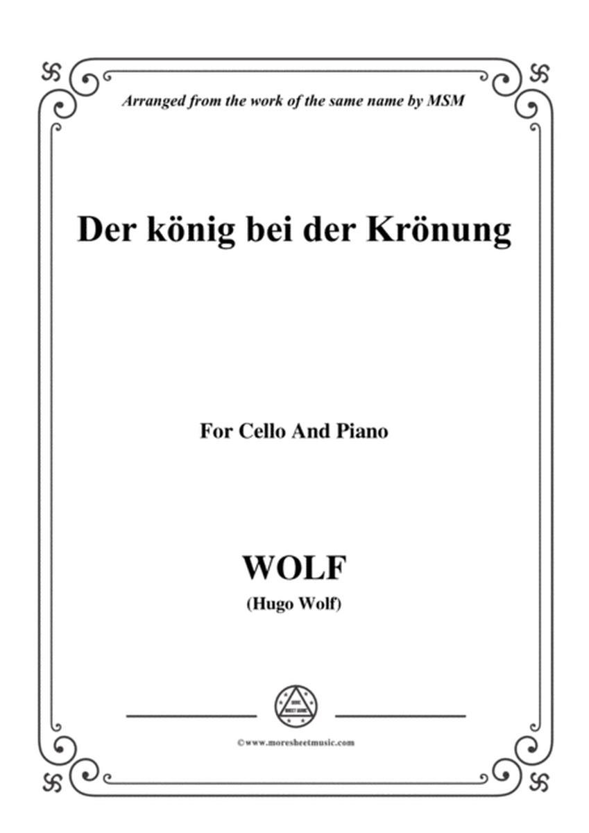 Wolf-Der König bei der Krönung, for Cello and Piano image number null