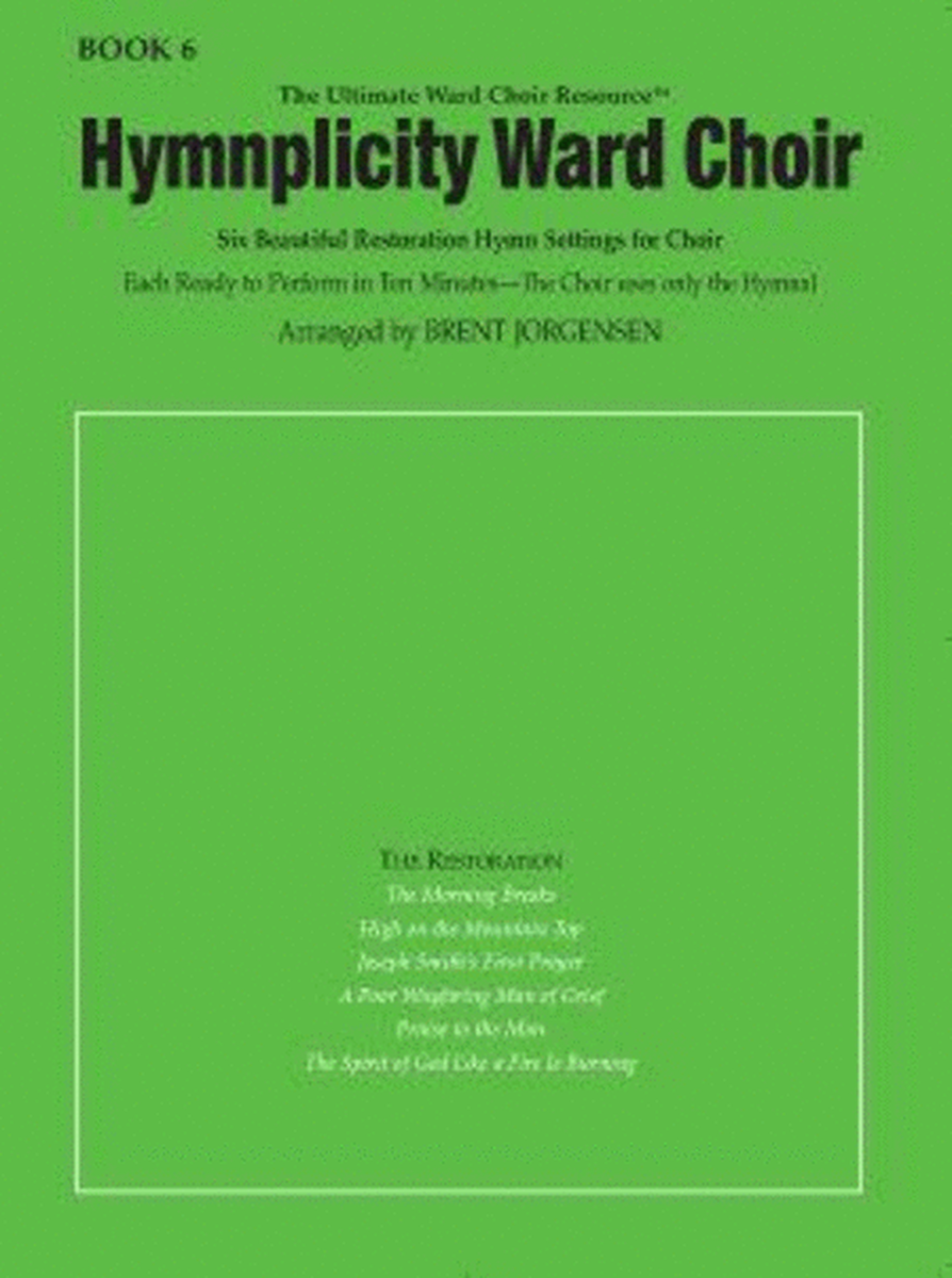 Hymnplicity Ward Choir - Book 6 - full audio accompaniment