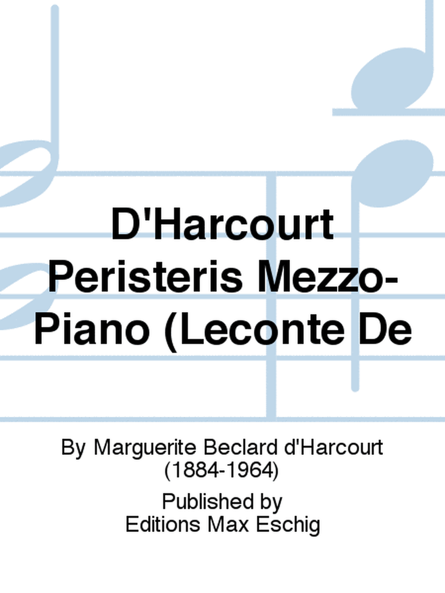 D'Harcourt Peristeris Mezzo-Piano (Leconte De