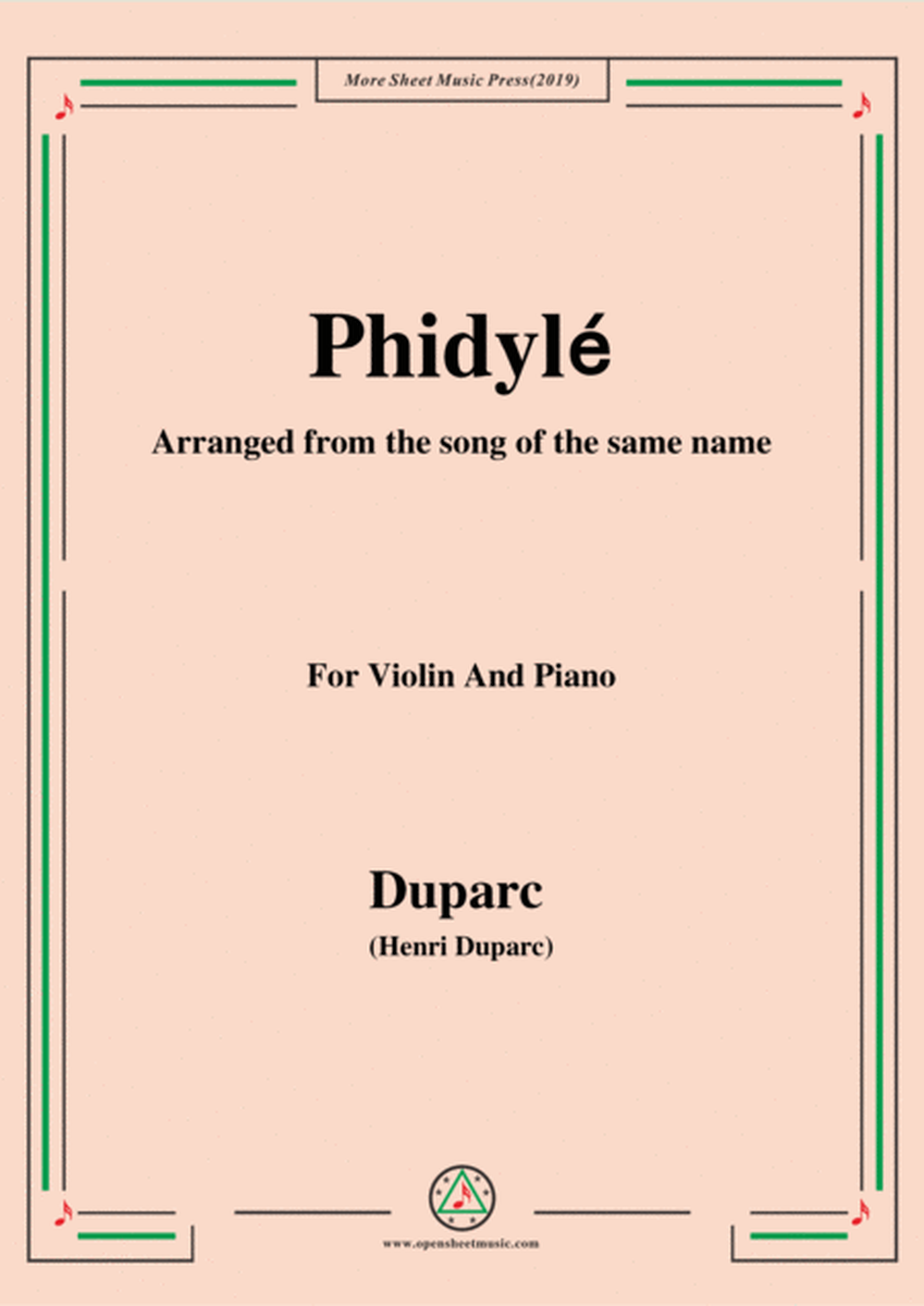 Duparc-Phidylé,for Violin and Piano,for Voice and Piano