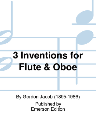 Book cover for 3 Inventions For Flute & Oboe