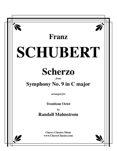 Scherzo from Symphony No. 9 for Trombone Octet