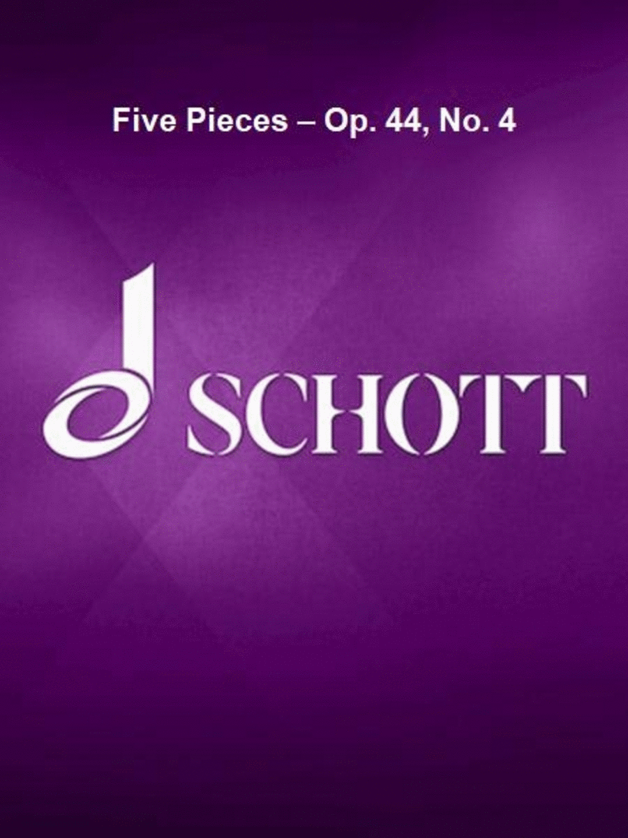 5 Pieces Op. 44, No. 4